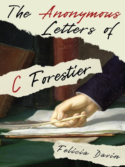 Title details for The Anonymous Letters of C Forestier by Felicia Davin - Available